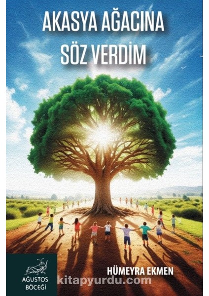 Akasya Ağacına Söz Verdim