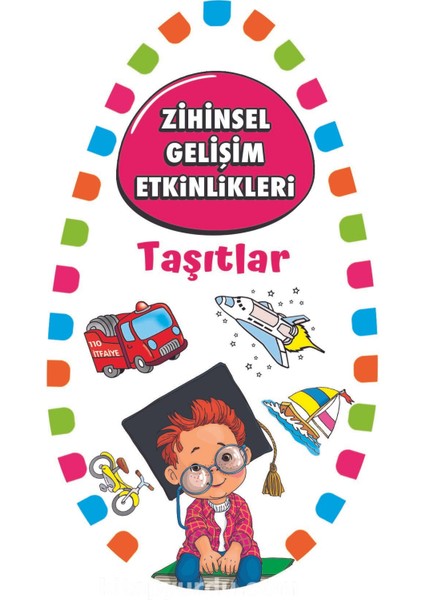 Zihinsel Gelişim Etkinlikleri / Taşıtlar