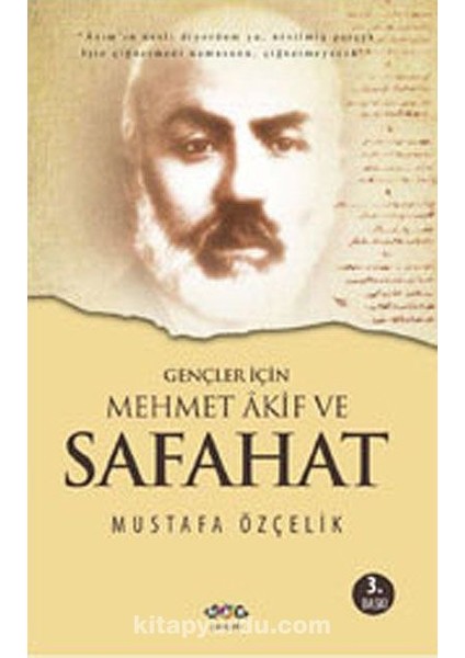 Gençler Için Mehmet Akif ve Safahat