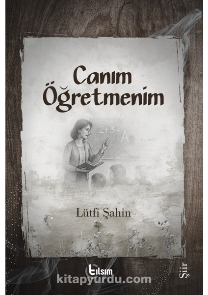 Canım Öğretmenim