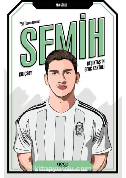 Semih Kılıçsoy Beşiktaş’ın Genç Kartalı