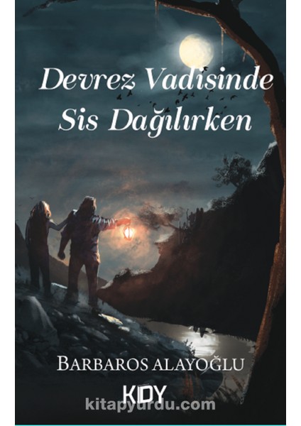 Devrez Vadisinde Sis Dağılırken