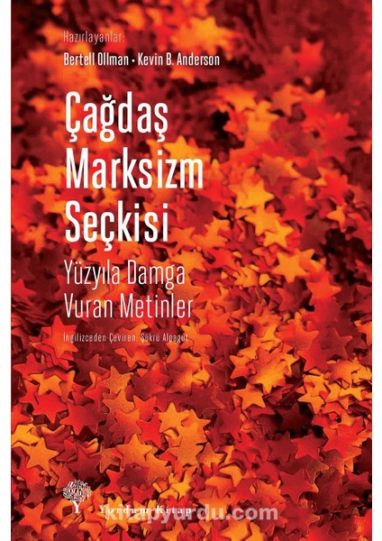 Çağdaş Marksizm Seçkisi Yüzyıla Damga Vuran Metinler
