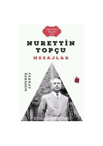 Nurettin Topçu Mesajlar