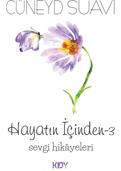 Hayatın Içinden 3
