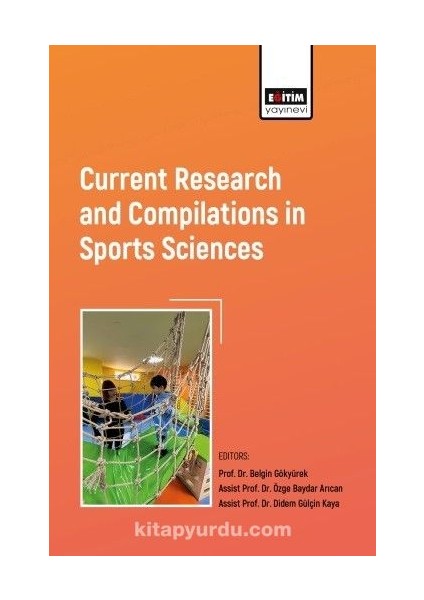 Current Research And Compilations In Sports Sciences