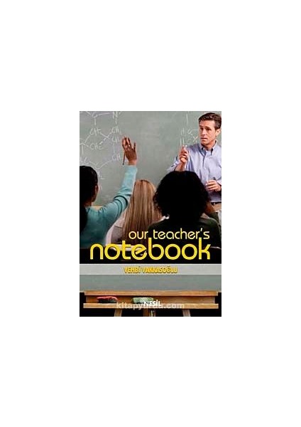 Our Teacher's Notebok (Öğretmenin Not Defteri 1)