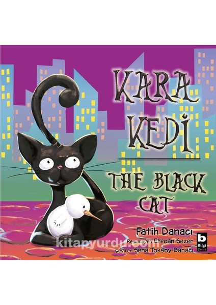 Kara Kedi / The Black Cat