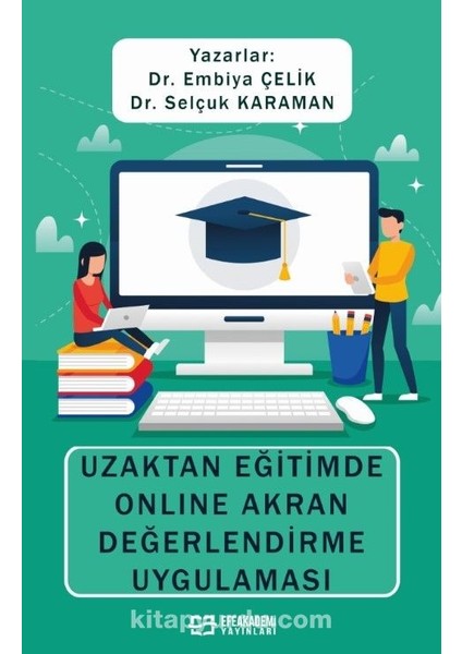 Uzaktan Eğitimde Online Akran Değerlendirme Uygulaması