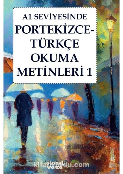 A1 Seviyesinde Portekizce-Türkçe Okuma Metinleri 1