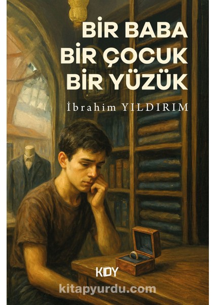 Bir Baba Bir Çocuk Bir Yüzük