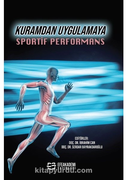 Kuramdan Uygulamaya Sportif Performans