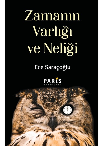 Zamanın Varlığı ve Neliği