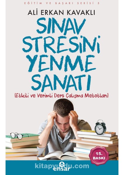 Sınav Stresini Yenme Sanatı