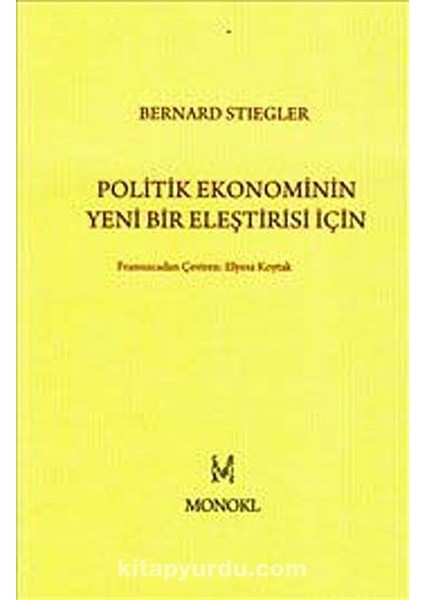 Politik Ekonominin Yeni Bir Eleştirisi Için