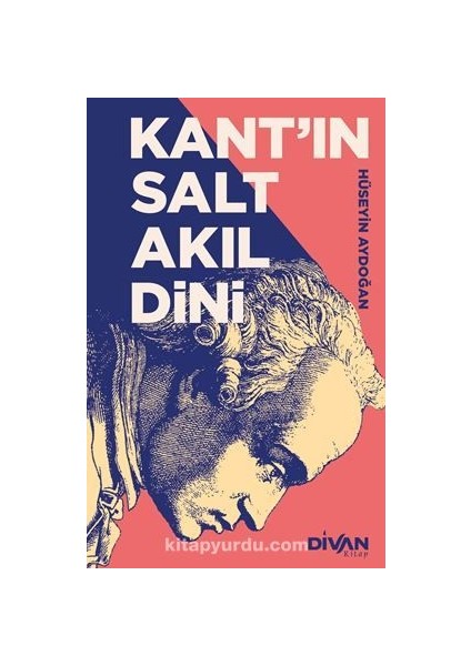 Kant’ın Salt Akıl Dini