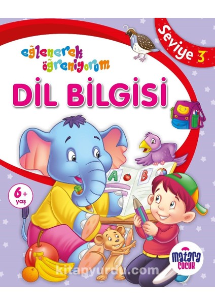 Dil Bilgisi 3 (Eğlenerek Öğreniyorum)
