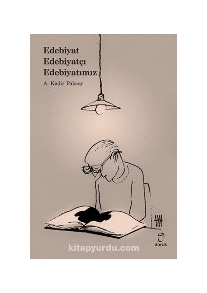 Edebiyat Edebiyatçı Edebiyatımız