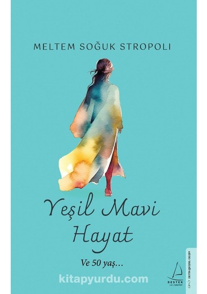 Yeşil Mavi Hayat ve 50 Yaş