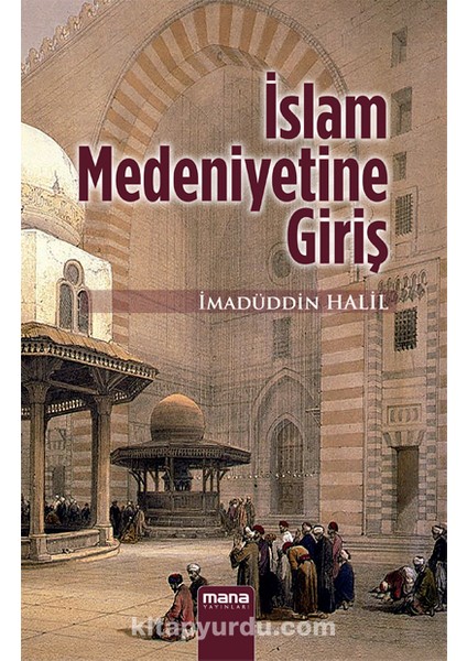 Islam Medeniyetine Giriş