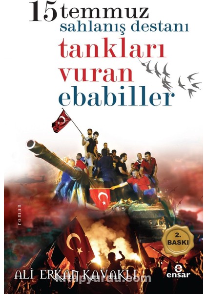 15 Temmuzda Tankları Vuran Ebabiller