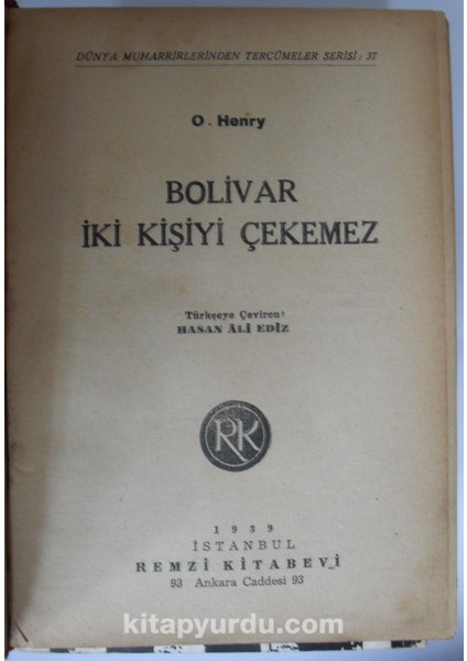 Bolivar Iki Kişiyi Çekemez (Kod:6-G-5)