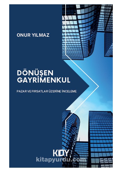 Dönüşen Gayrimenkul