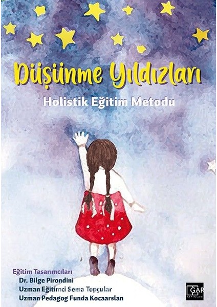 Düşünme Yıldızları Holistik Eğitim Metodu