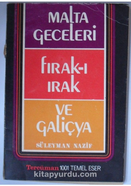 Malta Geceleri / Fırak-I Irak ve Galiçya (Kod:t-8)