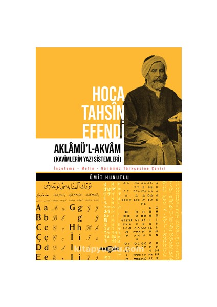 Hoca Tahsin Efendi Aklamü’l-Akvam