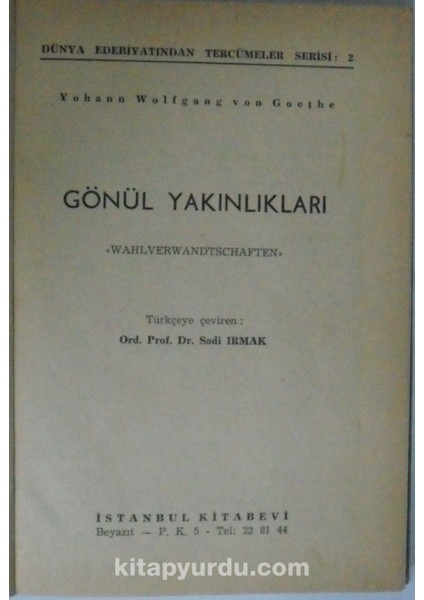 Gönül Yakınlıkları Kod: 8-G-3