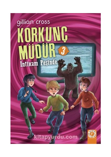 Korkunç Müdür 3 / Intikam Peşinde