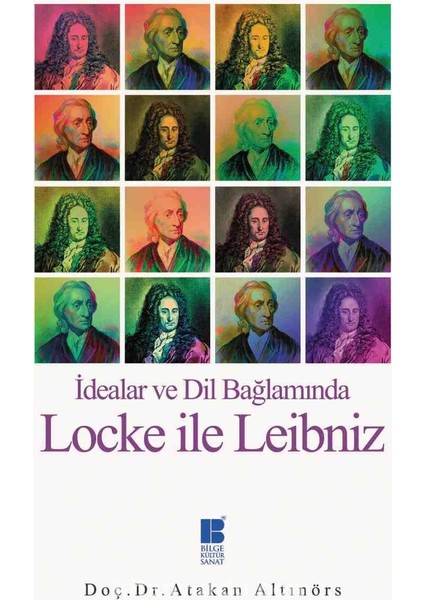 Idealar ve Dil Bağlamında Locke ile Leibniz