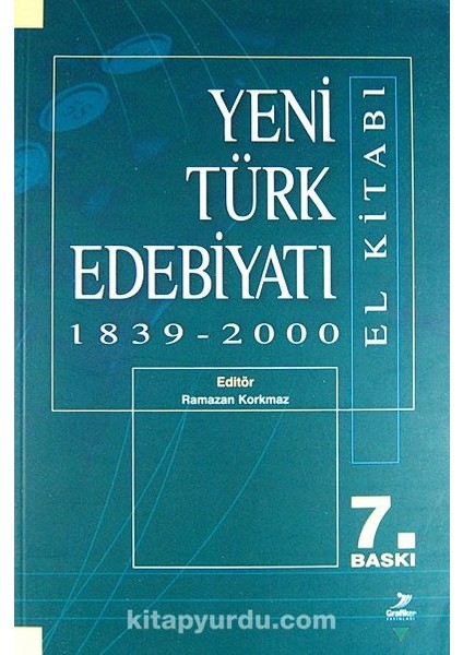 Yeni Türk Edebiyatı El Kitabı 1839-2000