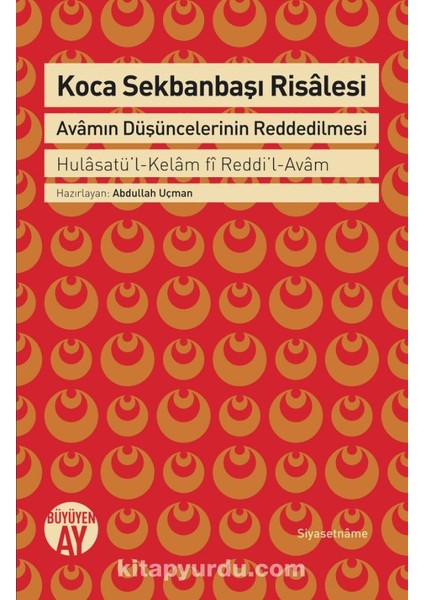 Koca Sekbanbaşı Risalesi Avamın Düşüncelerinin Reddedilmesi