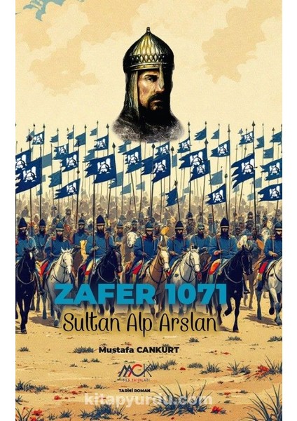 Zafer 1071 Sultan Alp Arslan