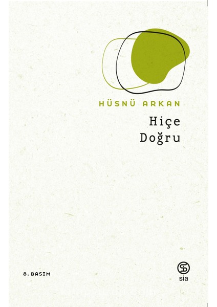 Hiçe Doğru