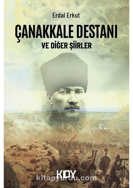 Çanakkale Destanı ve Diğer Şiirler