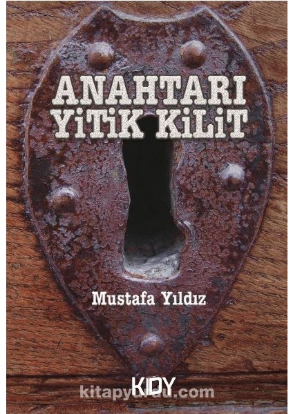 Anahtarı Yitik Kilit