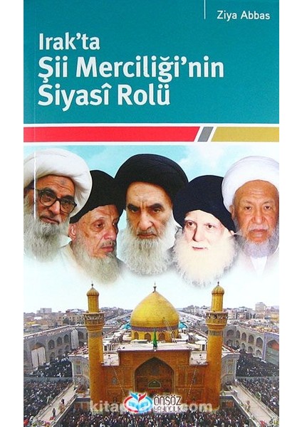 Irak'ta Şii Merciliği'nin Siyasi Rolü