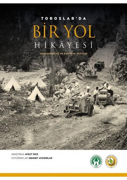 Toroslar’da Bir Yol Hikayesi