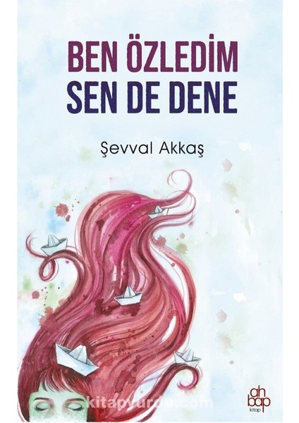 Ben Özledim Sen De Dene