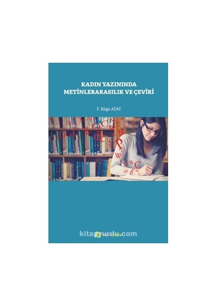 Kadın Yazınında Metinlerarasılık ve Çeviri