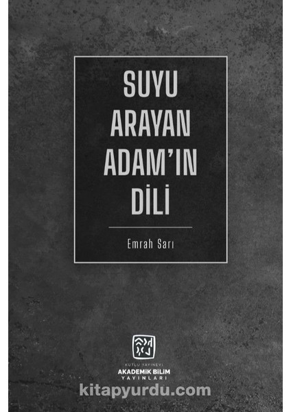 Suyu Arayan Adam'ın Dili
