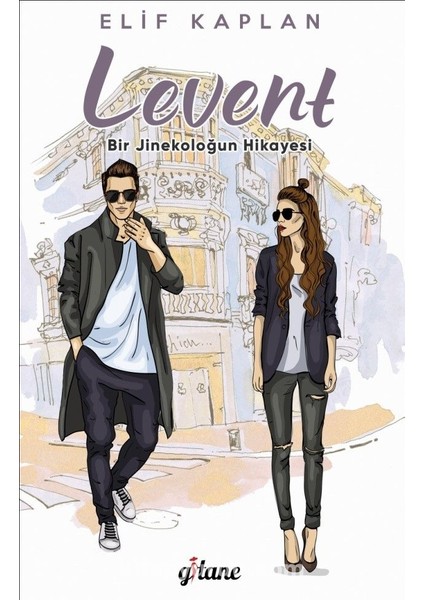 Levent Bir Jinekoloğun Hikayesi