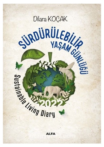 Sürdürülebilir Yaşam Günlüğü 2022 - Sustainable Living Diary