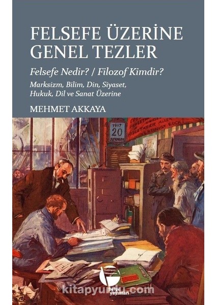 Felsefe Üzerine Genel Tezler