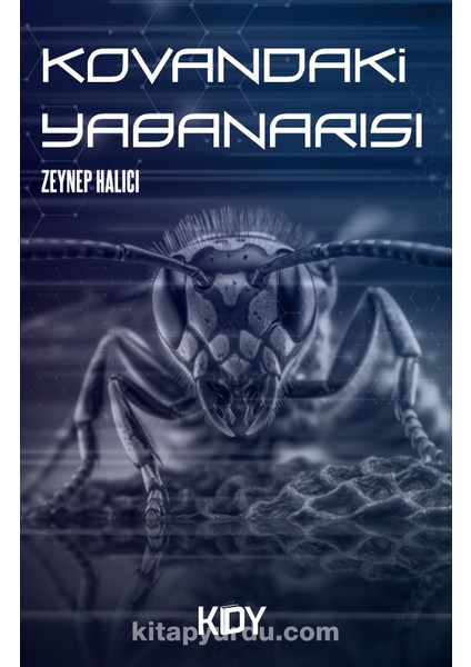 Kovandaki Yabanarısı