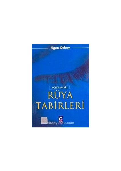 Açıklamalı Rüya Tabirleri