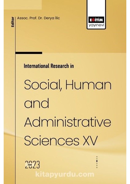 International Research In Social, Human And Administrative Sciences Xv